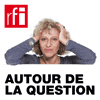 podcast RFI Autour de la question avec Caroline Lachowsky
