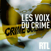 Podcast RTL Les voix du crime