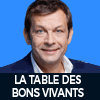Podcast Europe 1 La table des bons vivants avec Laurent Mariotte