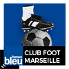 Podcast France bleu Provence Club Foot Marseille avec Tony Selliez et André de Rocca