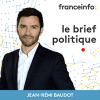 Podcast France info Le brief politique avec Baudot