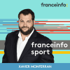 Podcast France info Le journal des sports avec Xavier Monferran