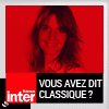 Podcast France Inter Vous avez dit classique avec Elsa Boublil