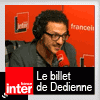 podcast france inter Le billet de Vincent Dedienne