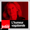 France Inter L'humeur vagabonde avec Kathleen Evin