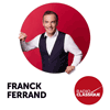 Podcast radio classique Franck Ferrand raconte