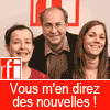 Podcast RFI Vous m'en direz des nouvelles ! avec Jean-François Cadet, Laura Pinto et Leslie Carretero