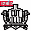 Podcast Skyrock Cut Killer Show