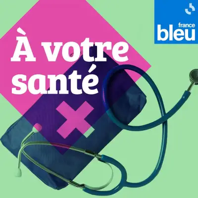 A votre santé