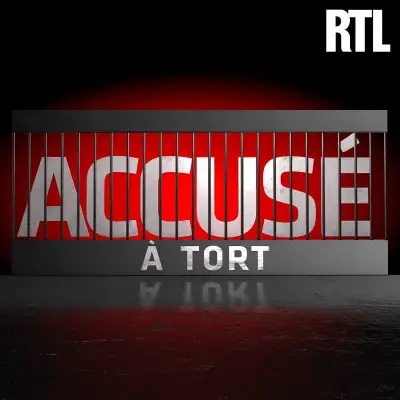 Podcast Accusé à tort, 