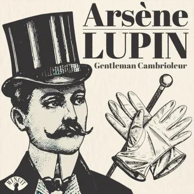 Arsène Lupin - gentleman cambrioleur