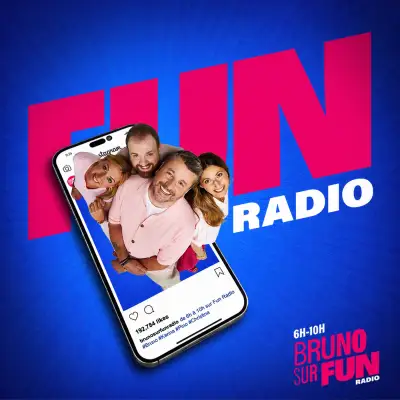 Podcast Bruno sur Fun Radio