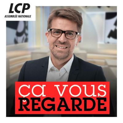 Podcast Ça vous regarde