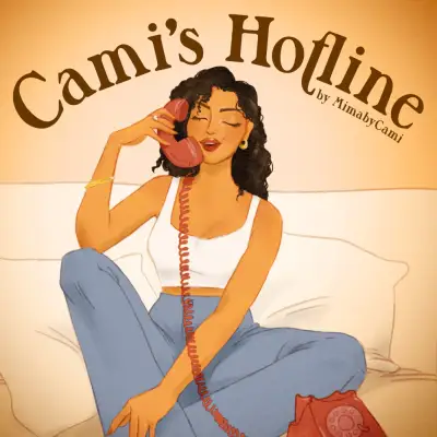 Cami's hotline