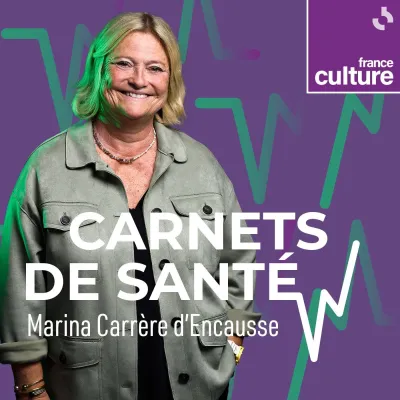 Podcast Carnets de santé