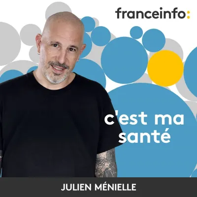 Podcast C'est ma santé