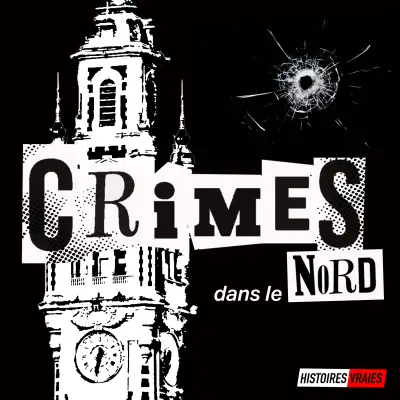 Crimes dans le Nord
