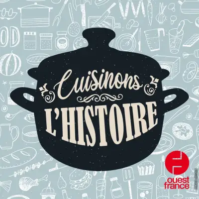 Cuisinons l'histoire