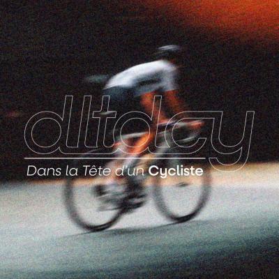 Podcast Dans la Tête d'un Cycliste