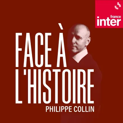 Podcast Face à l'histoire