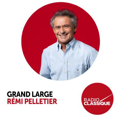 podcast radio classique Grand Large avec Rémi Pelletier