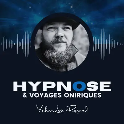 Podcast Hypnose & Voyages Oniriques