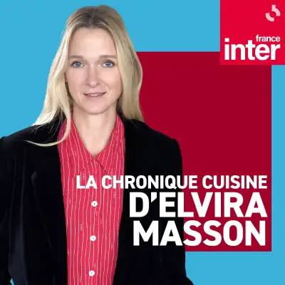 Podcast La chronique cuisine