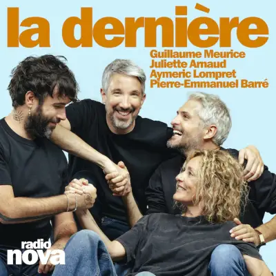 Podcast La dernière
