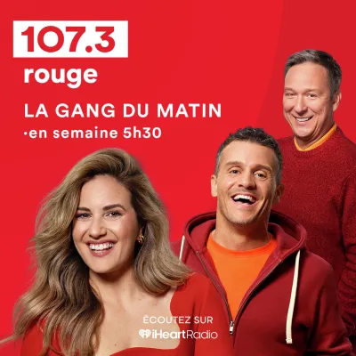 Podcast Rouge FM La gang du matin à Montréal