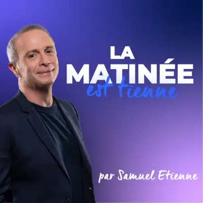 Podcast La Matinée Est Tienne