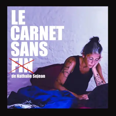 Podcast Le Carnet Sans Fin