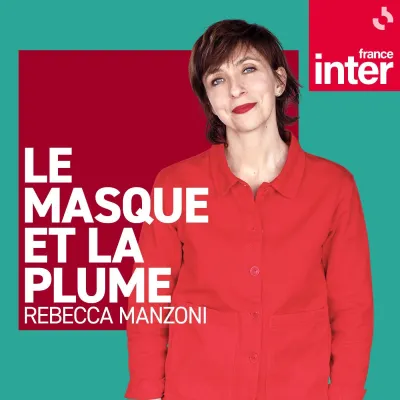 Podcast Le masque et la plume