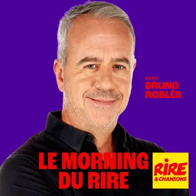Podcast Le Morning du Rire
