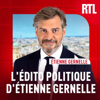 Podcast L'édito d'Etienne Gernelle
