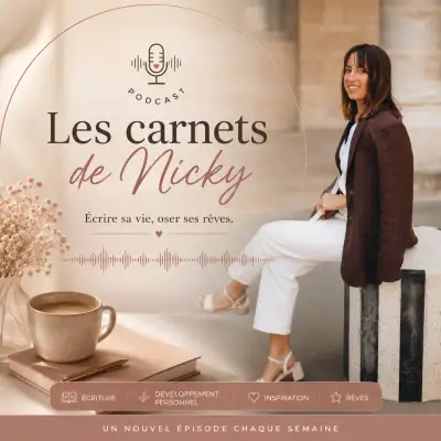 Podcast Les carnets de Nicky