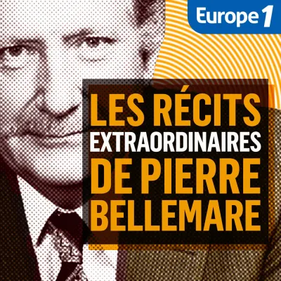 LES RÉCITS EXTRAORDINAIRES DE PIERRE BELLEMARE