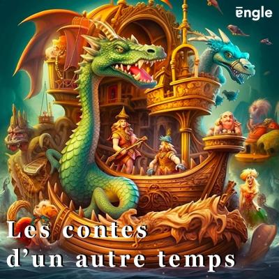 Podcast Les contes d'un autre temps