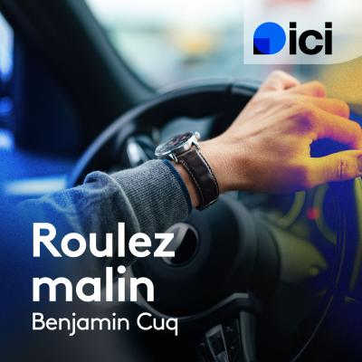 Podcast Roulez malin