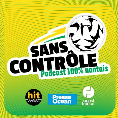 Sans Contrôle - FC Nantes
