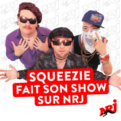 Podcast Squeezie sur NRJ