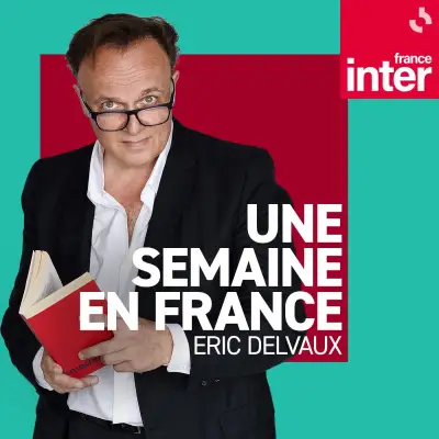 Podcast Une Semaine en France