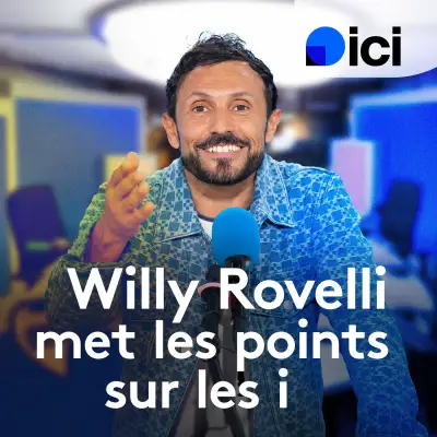 Podcast Willy Rovelli met les points sur les i