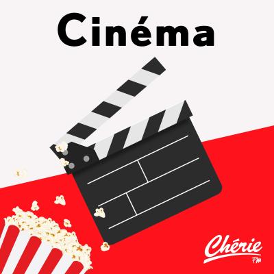 Podcast cherie Le ciné de Marc Choquet