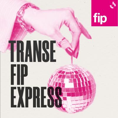 Podcast Transe Fip Express