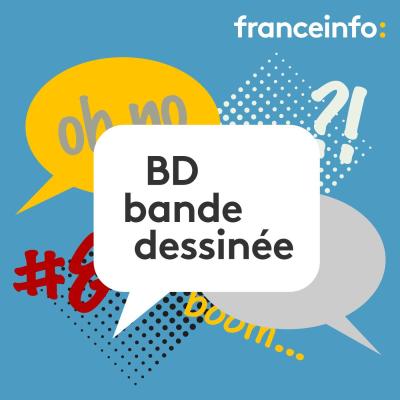 Podcast France Info BD bande dessinée avec Jean-Christophe Ogier