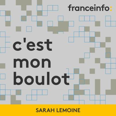 Podcast france info C'est mon boulot avec Philippe Duport