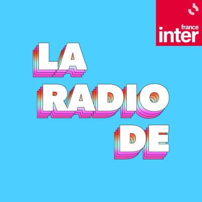 Podcast France Inter La radio de... avec Matthieu Conquet