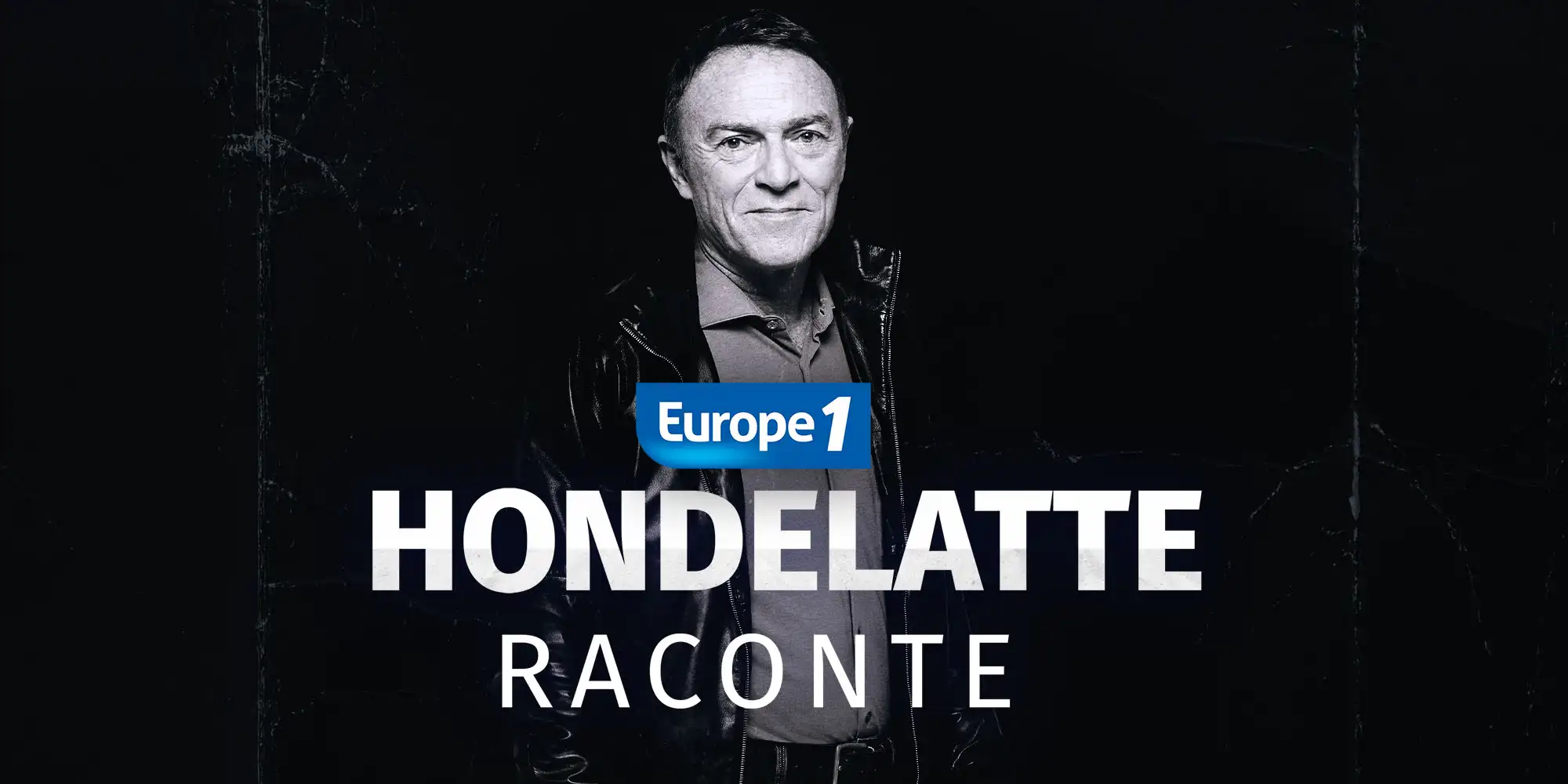 Hondelatte Raconte : Le podcast de faits divers captivant
