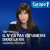 podcast-europe-1-une-vie-dans-la-vie-Isabelle-Morizet.png