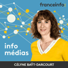 Podcast France info médias avec Célyne Bat-Darcourt